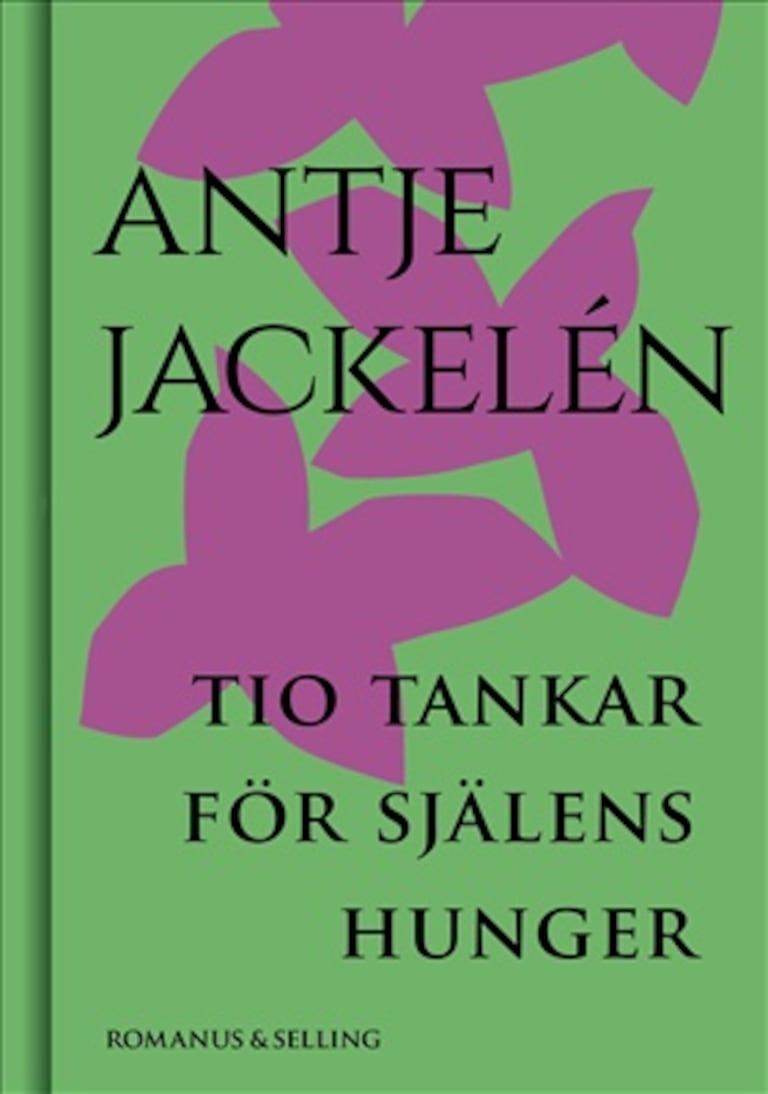 "Tio tankar för själens hunger" av Antje Jackelén.