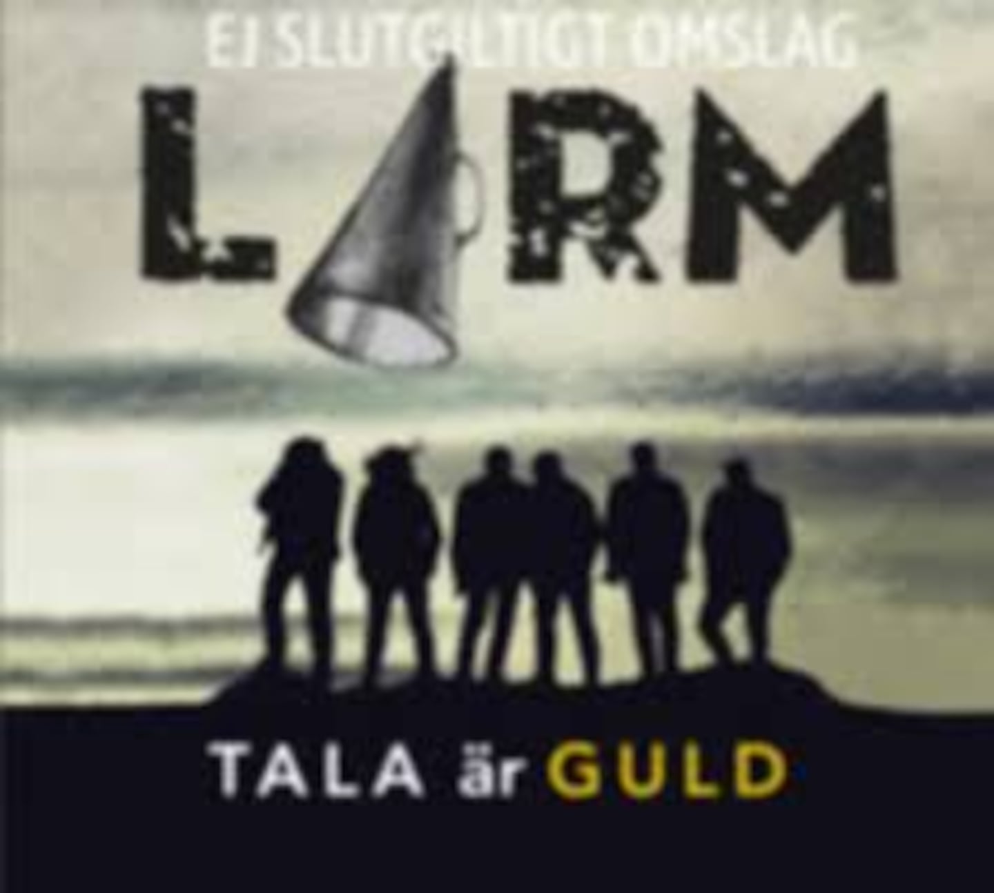 Larm "Tala är guld" Skivomslag (2020).